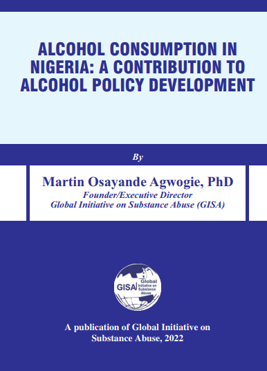 ALCOHOL CONSUMPTION IN NIGERIA: A CONTRIBUTION TO ALCOHOL POLICY DEVELOPMENT
