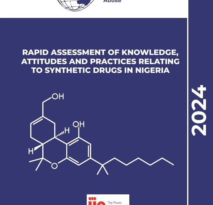 RAPID ASSESSMENT OF KNOWLEDGE,ATTITUDES AND PRACTICES RELATINGTO SYNTHETIC DRUGS IN NIGERIA